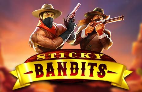 Join the Wild West Outlaws in 'Sticky Bandits' on Mega888